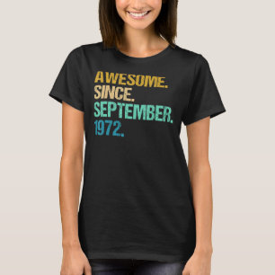 Camiseta 50 anos é incrível desde setembro de 1972 50º 3