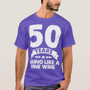 Camiseta 50 Anos Envelhecendo Como Um Vinho Fino