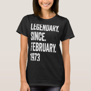Camiseta 50 Anos Legendário Desde Fevereiro De 1973 50º Bi