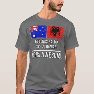Camiseta 50 australianos 50 albaneses 100 Presente Incrível