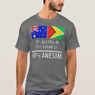 Camiseta 50 australianos 50 guianenses 100 Presente Incríve