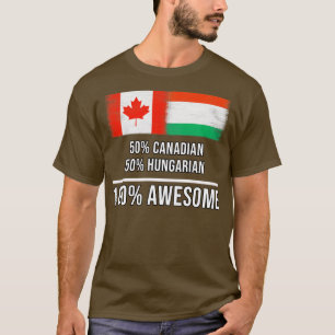 Camiseta 50 canadenses 50 húngaros 100 incríveis presentes 