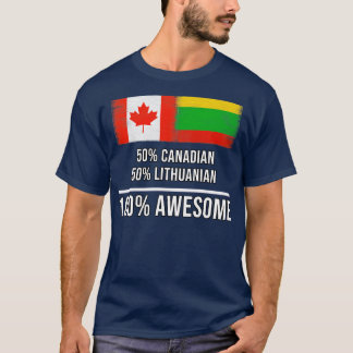 Camiseta 50 canadenses 50 lituanos 100 melhores presentes p