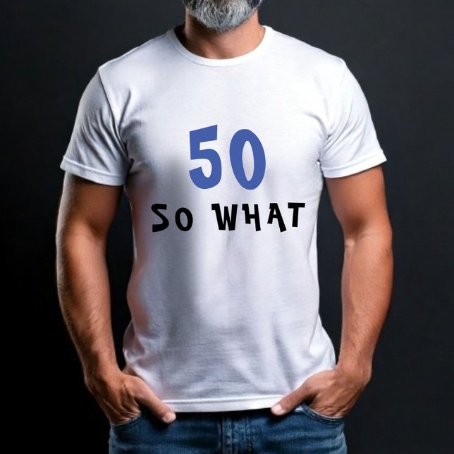 Camiseta 50 Que Engraçado 50º Homem de Aniversário (Criador carregado)
