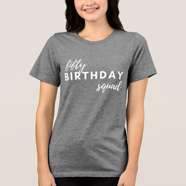 Camiseta 50 Tipografia do Bairthday Squad Personalidade Mod (Frente)