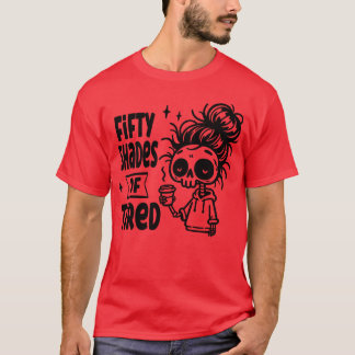 Camiseta 50 tons de engraçado