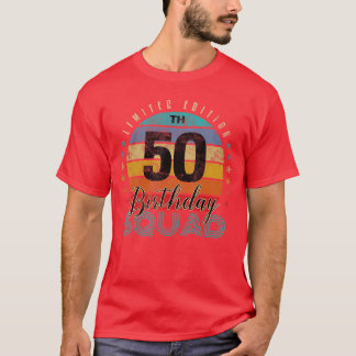 Camiseta 50 Year Old Birthday Squad Vintage 50th BDay Group