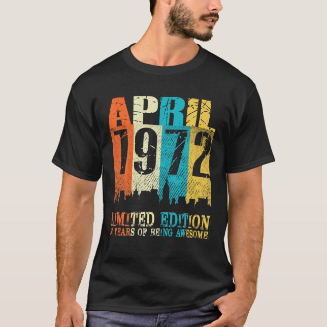 Camiseta 50 Year Old Gift April 1972 Limited Edition 50Th B (Frente)
