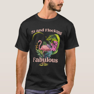 Camiseta 51 anos de idade e Fabuloso Flamingo Birthd