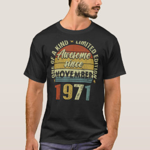 Camiseta 51 Anos De Idade Incrível Desde Novembro De 1971 5