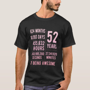 Camiseta 52º Aniversário Homens Mulheres Engraçadas 52 Anos
