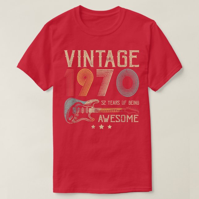 Camiseta 52º Aniversário Mulheres Mens Vintage Incrível 197 (Frente do Design)
