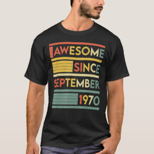 Camiseta 52 Anos 52 Anos Aniversário Incrível Desde setembr
