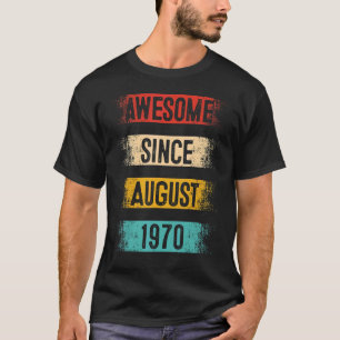 Camiseta 52 anos de idade incrível desde agosto de 1970 52º