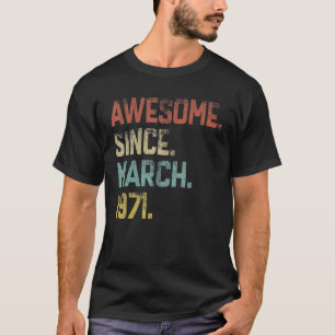 Camiseta 52 anos de idade incrível desde março de 1971 52º 