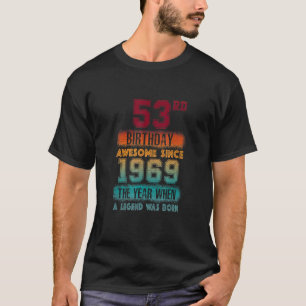 Camiseta 53ª Festa de aniversário Incrível Desde 1969 53 An