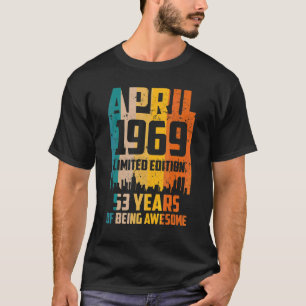 Camiseta 53º Aniversário 53 Anos Incrível Desde Abril De 19