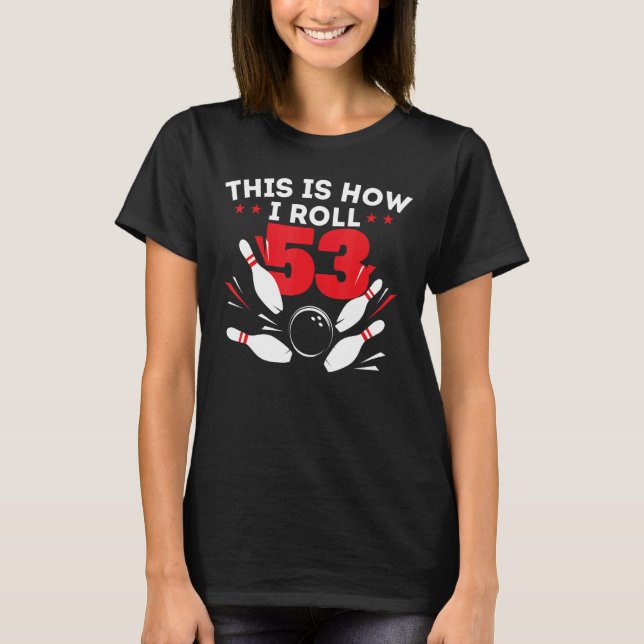 Camiseta 53º aniversário da Boliche de 53 anos (Frente)
