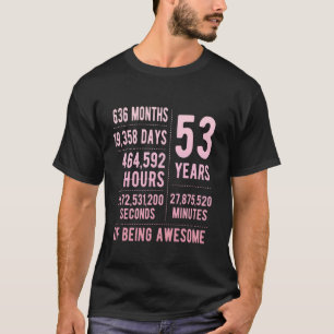 Camiseta 53º Aniversário Homens Mulheres Engraçadas 53 Anos