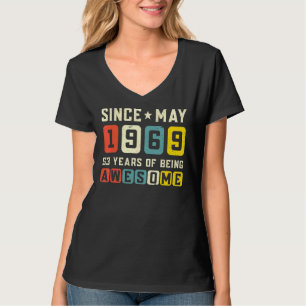 Camiseta 53º aniversário incrível desde maio de 1969
