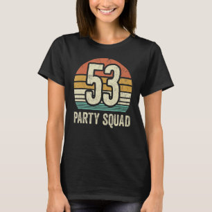 Camiseta 53 Aniversário 53 Festa-Tripulação 53º Grupo Bi
