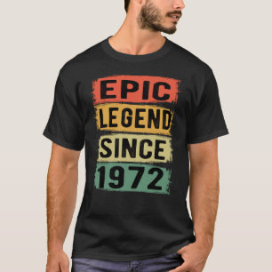 Camiseta 53 Anos De Idade Dia 1972 Legenda Epic 53º Anivers