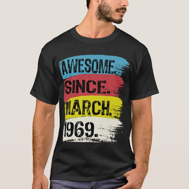 Camiseta 53 anos de idade incrível desde 1969 março 54º ani (Frente)
