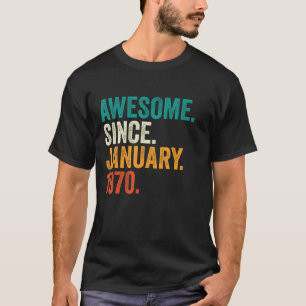 Camiseta 53 Anos De Idade Incrível Desde Janeiro De 1970 53