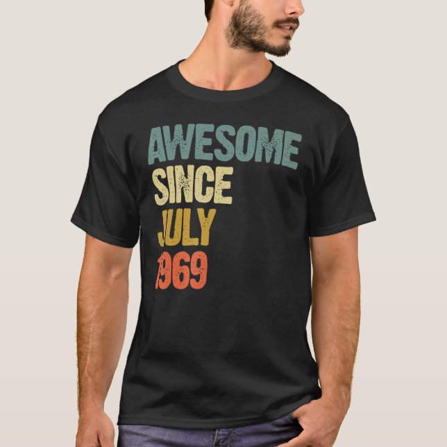 Camiseta 53 anos de idade incrível desde julho de 1969 53º  (Frente)