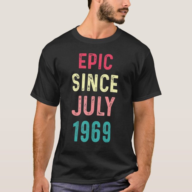 Camiseta 53 anos de idade incrível desde julho de 1969 53º  (Frente)