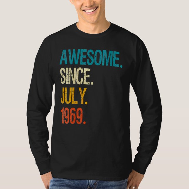 Camiseta 53 anos de idade incrível desde julho de 1969 53º  (Frente)