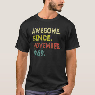 Camiseta 53 Anos De Idade Incrível Desde Novembro De 1969 5