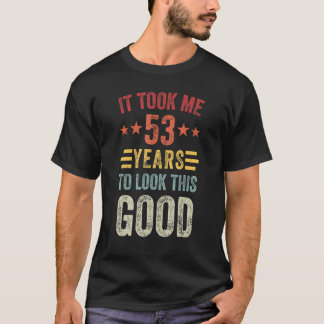 Camiseta 53 Anos Para Olhar Para Estes 53º Homens Festas de