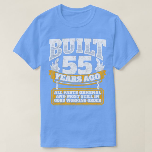 Camiseta 55ª ideia de presente de aniversário construída há (Frente do Design)