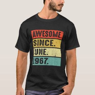 Camiseta 55 Anos Incrível Desde Junho De 1967 55º Aniversár