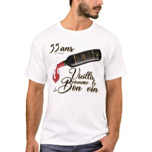 55 ans anniversaire vieillis bon vin humour alcool