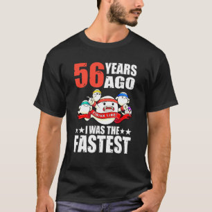 Camiseta 56 Anos Atrás Eu Era O Mais Rápido 56º Esperma De 