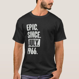 Camiseta 56 anos de idade 56.º aniversário Epic desde julho