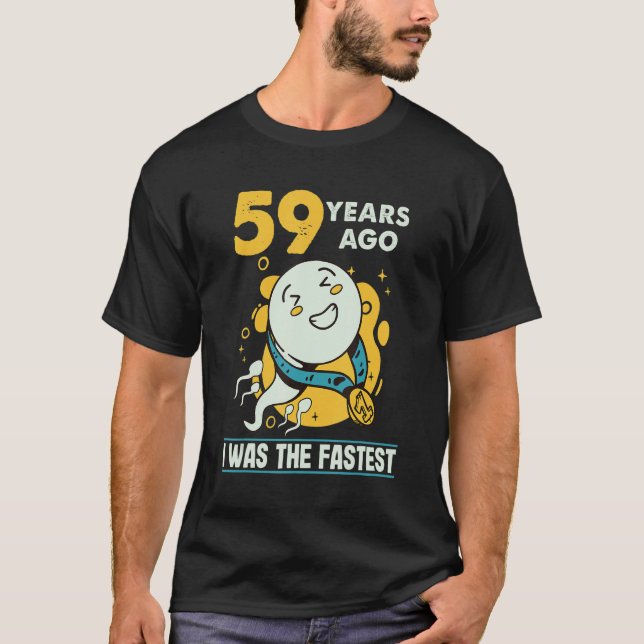 Camiseta 59º Aniversário Homens Humor 59 Anos Atrás Eu Era  (Frente)