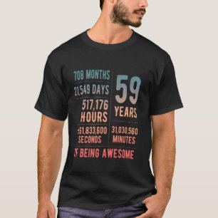 Camiseta 59º aniversário Homens Mulheres Engraçadas 59 anos