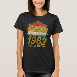 Camiseta 59 Anos De Idade No Dia 1962 Incrível Desde 59º An