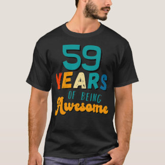 Camiseta 59 Years Of Being Awesome Funny 59th Birthday Gif