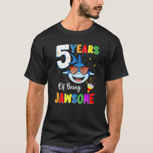 Camiseta 5 Anos De Aniversário De 5 De Tubarão Jawsome 5 An