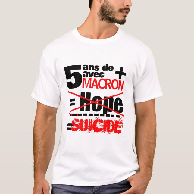 Camiseta 5 ans + Macron = SUICÍDIO - Homens Brancos (Frente)