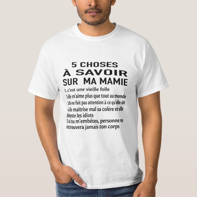 Camiseta 5 choses à savoir sur  ma mamie 1. c'est une vieil (Frente)
