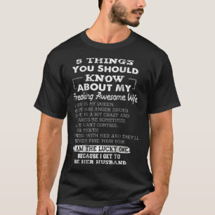 Camiseta 5 Coisas Que Você Deve Saber Sobre Minha Incrível