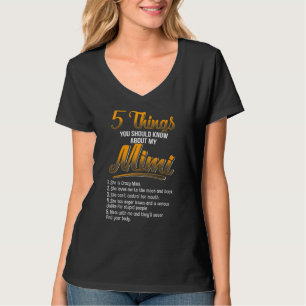 Camiseta 5 Coisas Que Você Deve Saber Sobre Minha Mimi  Ela