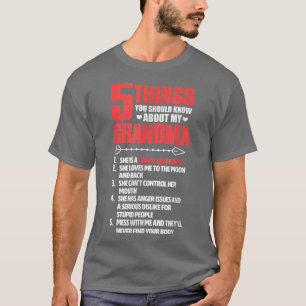 Camiseta 5 Coisas Que Você Deveria Saber Sobre A Minha Avó 