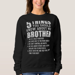 Camiseta 5 Coisas Que Você Deveria Saber Sobre Meu Irmão (D