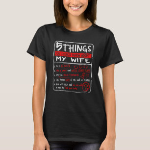 Camiseta 5 Coisas Que Você Deveria Saber Sobre Meu Marido E